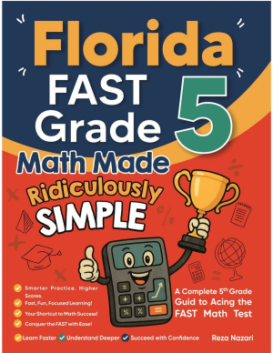 Florida FAST Grade 5 Math Made Ridiculously Simple cover