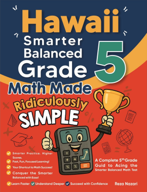 Hawaii Smarter Balanced Grade 5 Math Made Ridiculously Simple