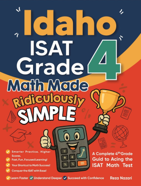 Idaho ISAT Grade 4 Math Made Ridiculously Simple