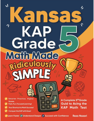 Kansas KAP Grade 5 Math Made Ridiculously Simple cover