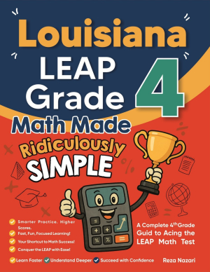 Louisiana LEAP Grade 4 Math Made Ridiculously Simple cover