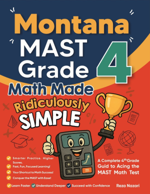 Montana MAST Grade 4 Math Made Ridiculously Simple cover