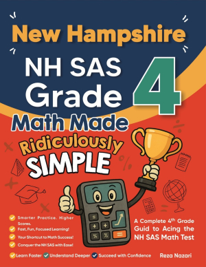 New Hampshire NH SAS Grade 4 Math Made Ridiculously Simple cover
