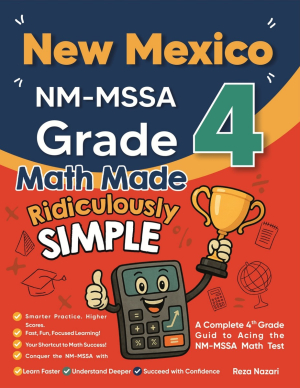 New Mexico NM-MSSA Grade 4 Math Made Ridiculously Simple cover