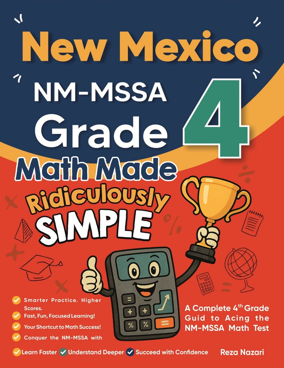New Mexico NM-MSSA Grade 4 Math Made Ridiculously Simple cover