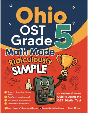 Ohio OST Grade 5 Math Made Ridiculously Simple cover