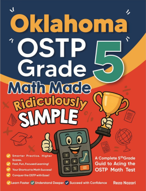 Oklahoma OSTP Grade 5 Math Made Ridiculously Simple