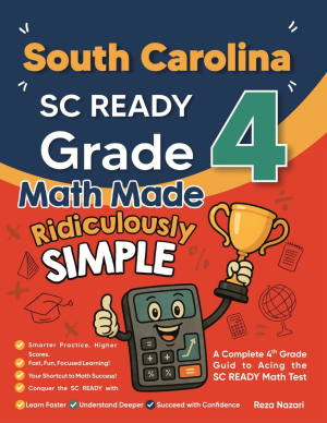South Carolina SC READY Grade 4 Math Made Ridiculously Simple cover
