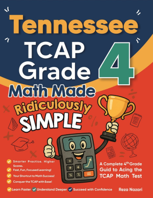 Tennessee TCAP Grade 4 Math Made Ridiculously Simple cover