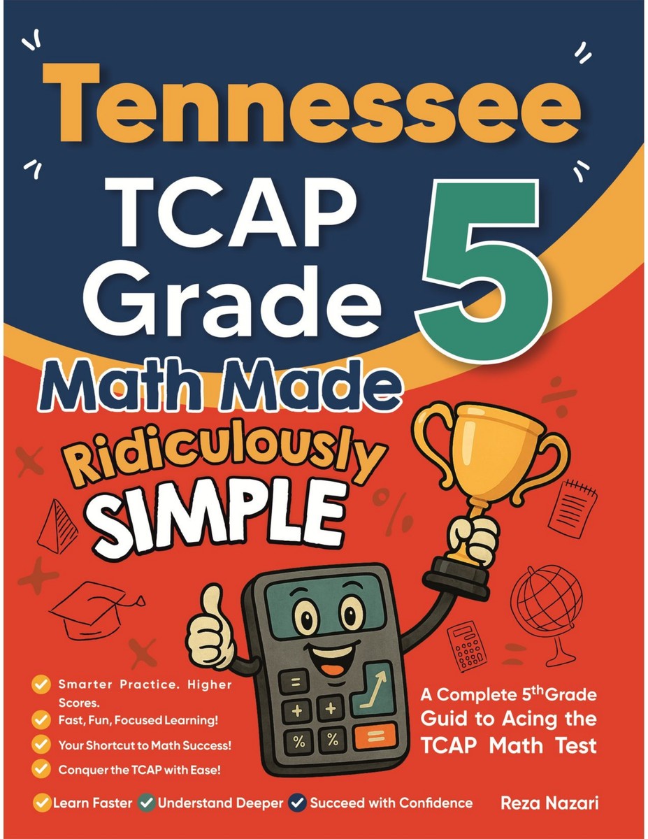 Tennessee TCAP Grade 5 Math Made Ridiculously Simple cover