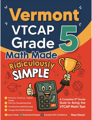 Vermont VTCAP Grade 5 Math Made Ridiculously Simple cover