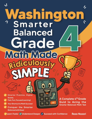 Washington Smarter Balanced Grade 4 Math Made Ridiculously Simple cover