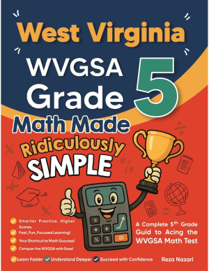 West Virginia WVGSA Grade 5 Math Made Ridiculously Simple cover