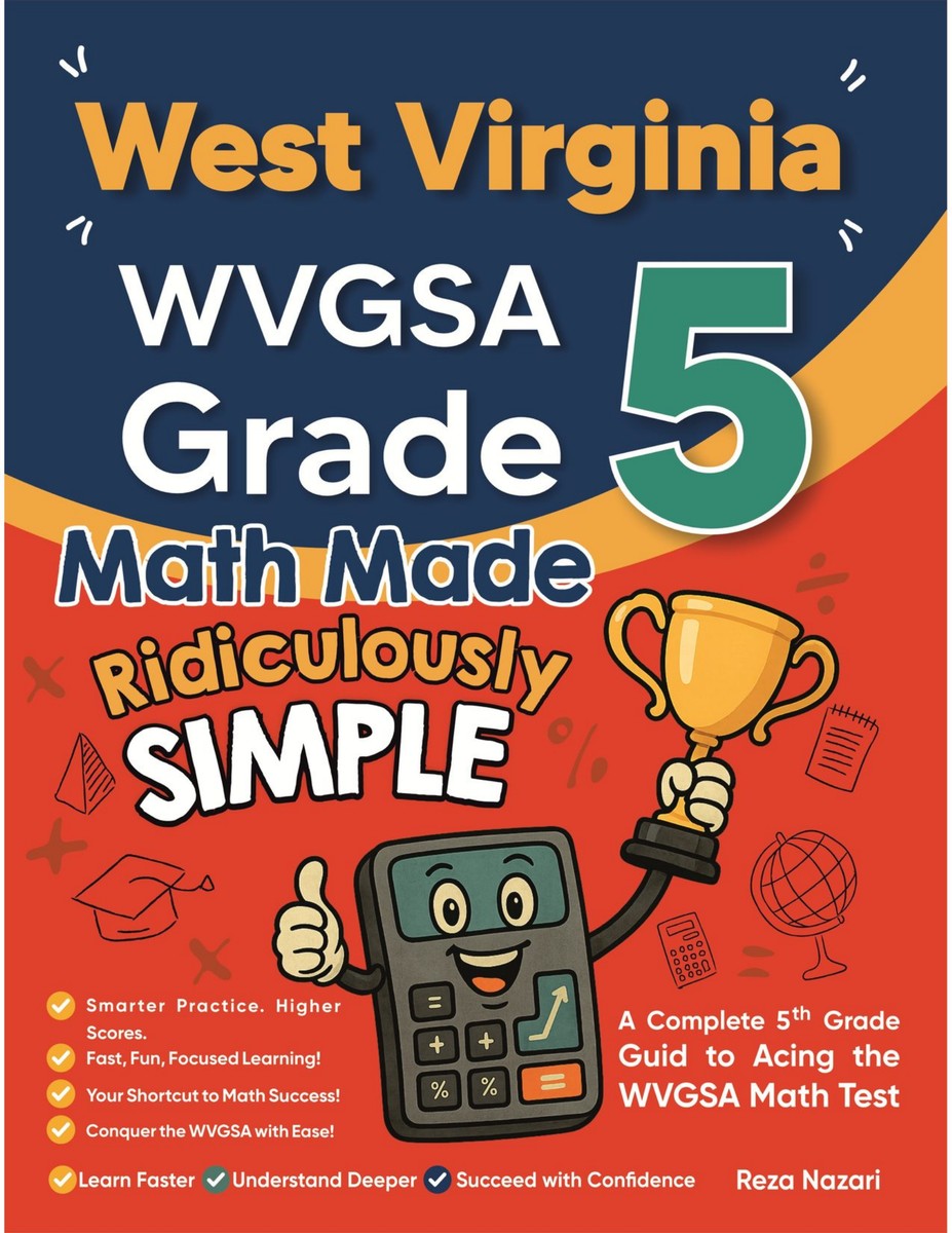 West Virginia WVGSA Grade 5 Math Made Ridiculously Simple cover