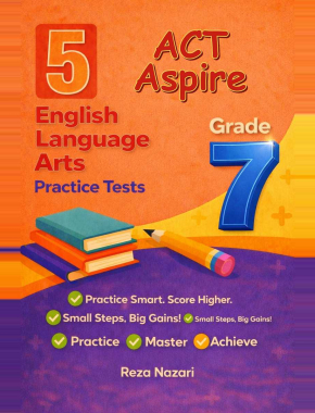 5 ACT Aspire Grade 7 English Language Arts (ELA) Practice Tests