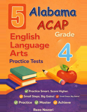 Alabama ACAP ELA Grade 4: 5 Full Practice Tests cover