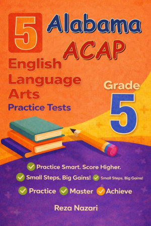 5 Alabama ACAP English Language Arts (ELA) Grade 5: Full Practice Tests cover
