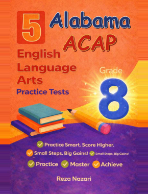 5 Alabama ACAP Grade 8 English Language Arts (ELA) Practice Tests
