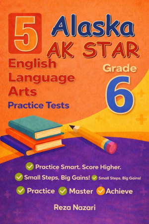 5-Alaska-AK-STAR Grade 6 Reading Language Arts Practice Tests cover