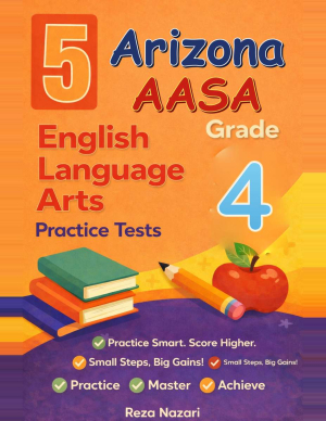 Arizona AASA ELA Grade 4: 5 Full Practice Tests cover