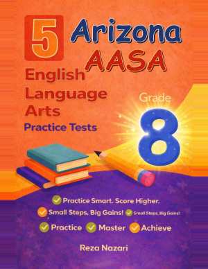 5 Arizona AASA Grade 8 English Language Arts (ELA) Practice Tests cover