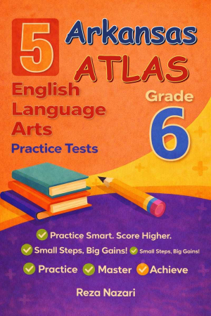 5-Arkansas-ATLAS Grade 6 Reading Language Arts Practice Tests cover