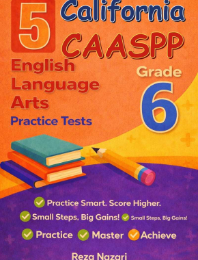 5-California-CAASPP Grade 6 Reading Language Arts Practice Tests