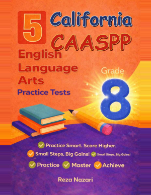 5 California CAASPP Grade 8 English Language Arts (ELA) Practice Tests cover
