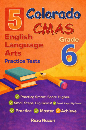 5-Colorado-CMAS Grade 6 Reading Language Arts Practice Tests cover