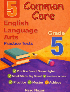 5 Common Core Grade 5: Full Practice Tests