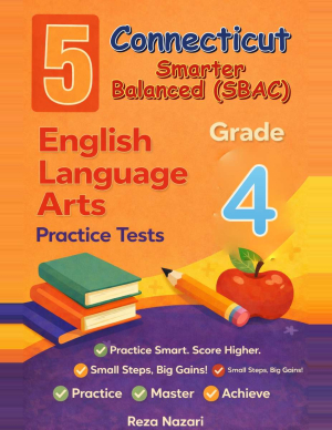 Connecticut Smarter Balanced ELA Grade 4: 5 Full Practice Tests cover