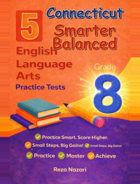 5 Connecticut Smarter Balanced Grade 8 English Language Arts (ELA) Practice Tests