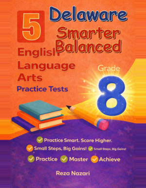 5 Delaware Smarter Balanced Grade 8 English Language Arts (ELA) Practice Tests cover