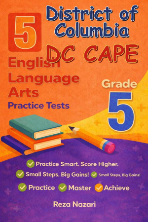 5 District of Columbia DC CAPE English Language Arts (ELA) Grade 5: Full Practice Tests cover