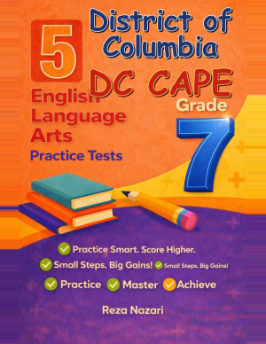 5 District of Columbia DC CAPE Grade 7 English Language Arts (ELA) Practice Tests cover