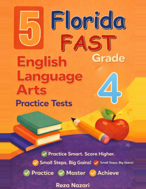 Florida FAST ELA Reading Grade 4: 5 Full Practice Tests cover