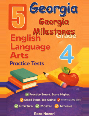 Georgia Georgia Milestones ELA Grade 4: 5 Full Practice Tests cover