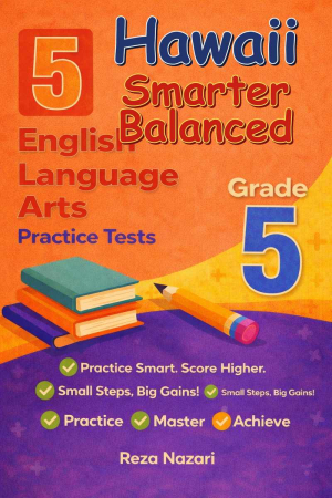 5 Hawaii Smarter Balanced English Language Arts (ELA) Grade 5: Full Practice Tests cover