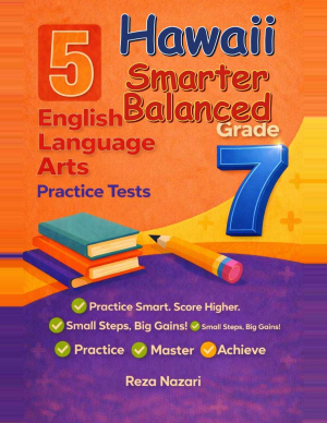 5 Hawaii Smarter Balanced Grade 7 English Language Arts (ELA) Practice Tests cover