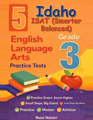 Idaho ISAT Grade 3 ELA: 5 Full Practice Tests cover