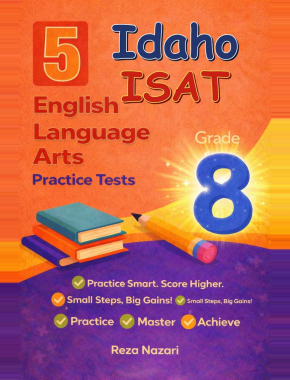 5 Idaho ISAT Grade 8 English Language Arts (ELA) Practice Tests