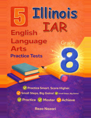 5 Illinois IAR Grade 8 English Language Arts (ELA) Practice Tests cover