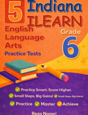 5-Indiana-ILEARN Grade 6 Reading Language Arts Practice Tests