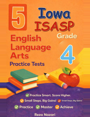 Iowa ISASP ELA Grade 4: 5 Full Practice Tests cover