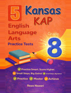 5 Kansas KAP Grade 8 English Language Arts (ELA) Practice Tests