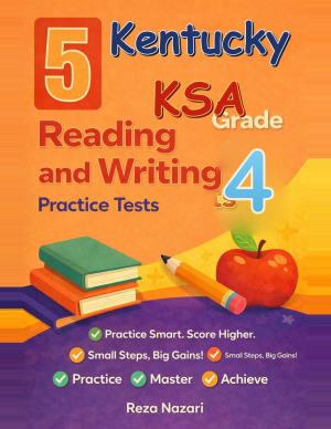 Kentucky KSA Reading and Writing Grade 4: 5 Full Practice Tests cover