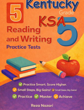 5 Kentucky KSA Reading and Writing Grade 5: Full Practice Tests