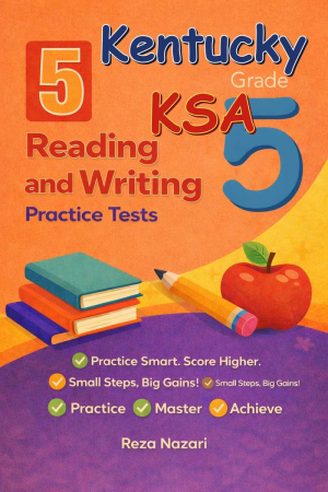 5 Kentucky KSA Reading and Writing Grade 5: Full Practice Tests cover
