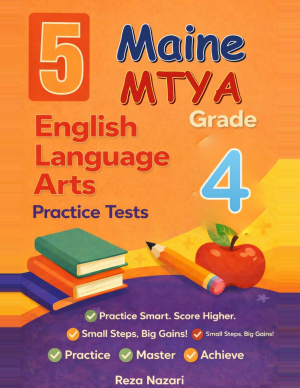 Maine MTYA ELA Grade 4: 5 Full Practice Tests cover