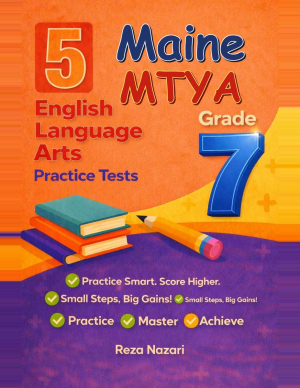 5 Maine MTYA Grade 7 English Language Arts (ELA) Practice Tests cover